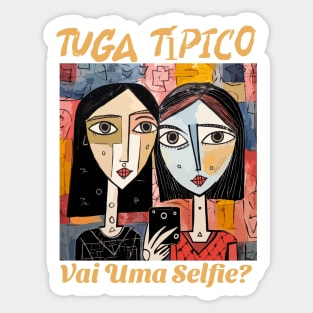 Vai uma selfie, tuga típico, humor português, v1 Sticker